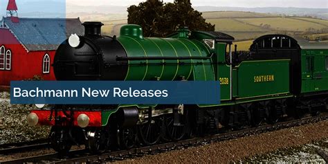 bachmann latest releases.